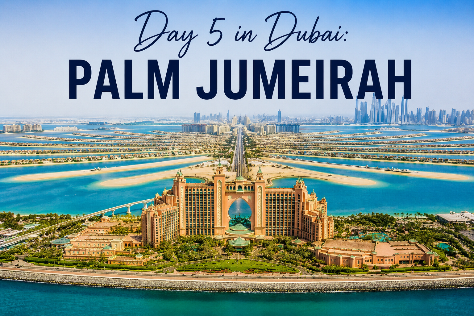 Palm Jumeirah Dubai aerial view with Atlantis The Palm